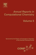 Cover: Annual Reports in Computational Chemistry: Volume 5 - Elsevier