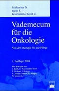 Cover: Vademekum f&uuml;r die Onkologie - Zuckschwerdt
