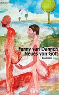 Cover: Neues von Gott - Antje Kunstmann Verlag