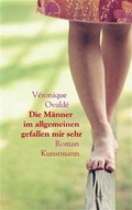 Cover: Die M&auml;nner im allgemeinen gefallen mir sehr - Antje Kunstmann Verlag