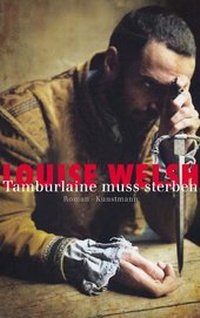 Abbildung von: Tamburlaine muss sterben - Antje Kunstmann Verlag