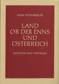 Enlarge image Cover: Land ob der Enns und Österreich - Oberösterreichisches Landesarchiv
