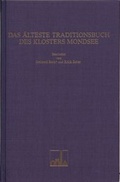 Cover: Das &auml;lteste Traditionsbuch des Klosters Mondsee - Ober&ouml;sterreichisches Landesarchiv