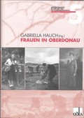 Cover: Frauen im Reichsgau Oberdonau - Ober&ouml;sterreichisches Landesarchiv