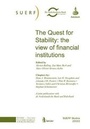 Cover: The Quest for Stability: the view of financial institutions - SUERF