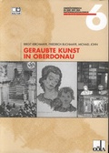 Cover: Geraubte Kunst in Oberdonau - Ober&ouml;sterreichisches Landesarchiv