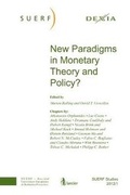 Cover: New Paradigms in Monetary Theory and Policy? - SUERF