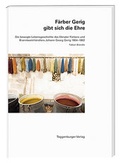 Cover: F&auml;rber Gerig gibt sich die Ehre - Toggenburger Verlag