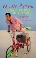 Cover: Unverrichter der Dinge - Antje Kunstmann Verlag