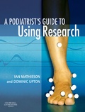 Cover: A Podiatrist's Guide to Using Research - Churchill Livingstone