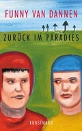 Cover: Zur&uuml;ck im Paradies - Antje Kunstmann Verlag