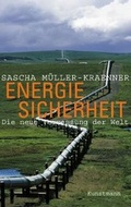 Cover: Energiesicherheit - Antje Kunstmann Verlag