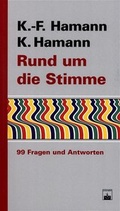Cover: Rund um die Stimme - Zuckschwerdt