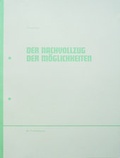 Cover: Der Nachvollzug der M&ouml;glichkeiten - The Green Box