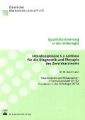 Cover: Interdisziplin&auml;re Stufe-2-Leitlinie f&uuml;r die Diagnostik und Therapie des Zervixkarzinoms - Zuckschwerdt