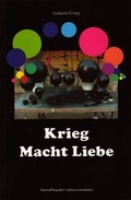 Cover: Krieg macht Liebe - edition clandestin