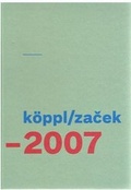 Cover: k&ouml;ppl/zacek 1997-2007 - edition clandestin