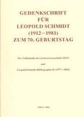Cover: &Ouml;sterreichische Volkskundliche Bibliographie. Supplementreihe: Personalbibliographien / Gedenkschrift f&uuml;r Leopold Schmidt (1912-1981) zum 70. Geburtstag - &Ouml;sterreichisches Museum f&uuml;r Volkskunde