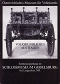 Cover: Volkskundliches aus Italien - &Ouml;sterreichisches Museum f&uuml;r Volkskunde