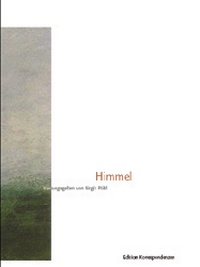 Enlarge image Cover: Himmel - Edition Korrespondenzen