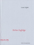 Cover: Dichte Zugfolge - Edition Korrespondenzen