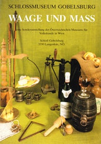 Enlarge image Cover: Waage und Mass - Österreichisches Museum für Volkskunde