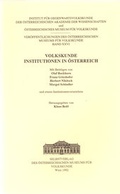 Cover: Volkskunde - Institutionen in &Ouml;sterreich - &Ouml;sterreichisches Museum f&uuml;r Volkskunde