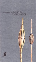 Cover: Schausammlung zur historischen Volkskultur - &Ouml;sterreichisches Museum f&uuml;r Volkskunde