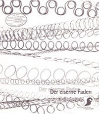 Enlarge image Cover: Der eiserne Faden - Österreichisches Museum für Volkskunde