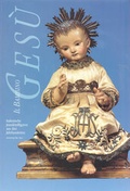 Cover: Il bambino Ges&ugrave; - &Ouml;sterreichisches Museum f&uuml;r Volkskunde