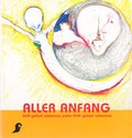 Cover: Aller Anfang - &Ouml;sterreichisches Museum f&uuml;r Volkskunde