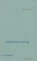 Cover: Zwischen Tag und Nacht - Edition Korrespondenzen