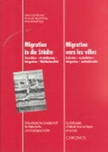 Cover: Migration in die St&auml;dte /Migrations vers les villes - Chronos