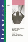 Cover: Psychiatriegeschichte in der Schweiz (1850-2000) /L'histoire de la psychiatrie en Suisse (1850-2000) - Chronos