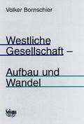 Cover: Westliche Gesellschaft - Aufbau und Wandel - Seismo Verlag