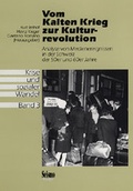 Cover: Krise und sozialer Wandel / Vom Kalten Krieg zur Kulturrevolution - Seismo Verlag