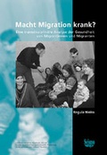 Cover: Macht Migration krank? - Seismo Verlag