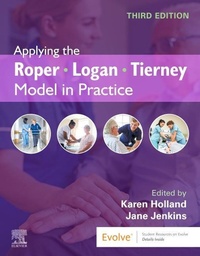Enlarge image Cover: Applying the Roper-Logan-Tierney Model in Practice - Elsevier