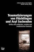 Cover: Traumatisierungen von Fl&uuml;chtlingen und Asyl Suchenden - Seismo Verlag