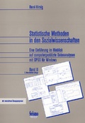 Cover: Statistische Methoden in den Sozialwissenschaften. Eine Einf&uuml;hrung... / Eine Einf&uuml;hrung im Hinblick auf computergest&uuml;tzte Datenanalysen mit SPSS f&uuml;r Windows - Seismo Verlag