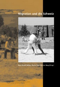 Enlarge image Cover: Migration und die Schweiz - Seismo Verlag