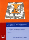 Cover: Diagnose: Prostatakrebs - Zuckschwerdt
