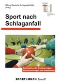 Cover: Sport nach Schlaganfall - Sportverlag Strau&szlig;