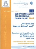 Cover: Wie sieht die bewegte Zukunft aus? - Sportverlag Strau&szlig;
