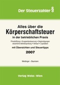 Cover: Alles &uuml;ber die K&ouml;rperschaftsteuer in der betrieblichen Praxis - Weiss-Vlg