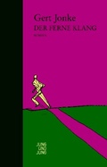 Cover: Der ferne Klang - Jung und Jung