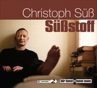 Enlarge image Cover: Süßstoff CD - Antje Kunstmann Verlag