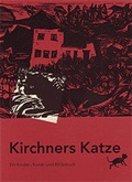 Cover: Kirchners Katze - B&uuml;ndner Monatsblatt Verlag Desertina