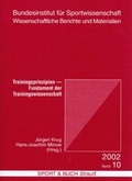 Cover: Trainingsprinzipien - Fundament der Trainingswissenschaft - Sportverlag Strau&szlig;