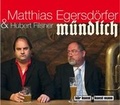 Cover: M&uuml;ndlich CD - Antje Kunstmann Verlag